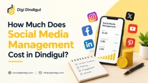 Social media management cost- Digi Dindigul